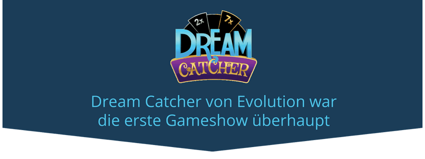 Dream Catcher war erste Gameshow ever