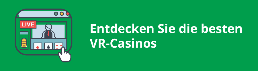 Die besten Virtual Reality Casinos in Österreich