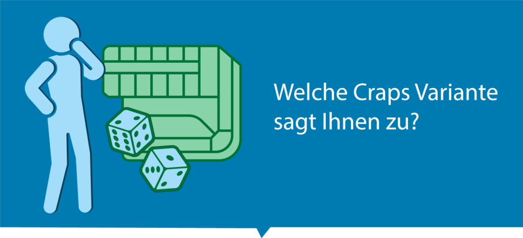 Wählen Sie eine passende Craps Variante für sich