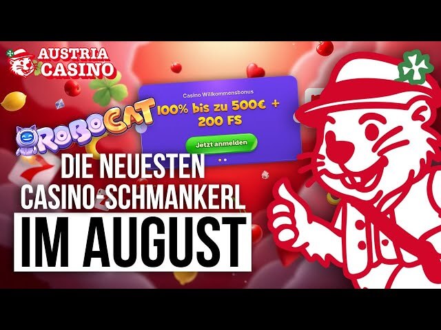 🎰 AustriaCasino Update: Top-Deals im August!