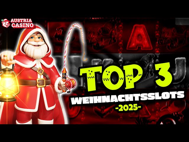 🎄 Top 3 Weihnachts-Slots 2025 in Österreich ☃️ | Neue festliche Slots im Test!