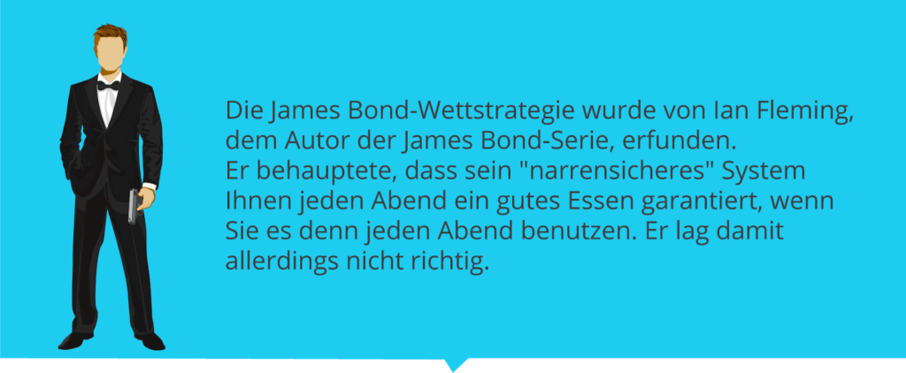 James Bond Wettstrategie