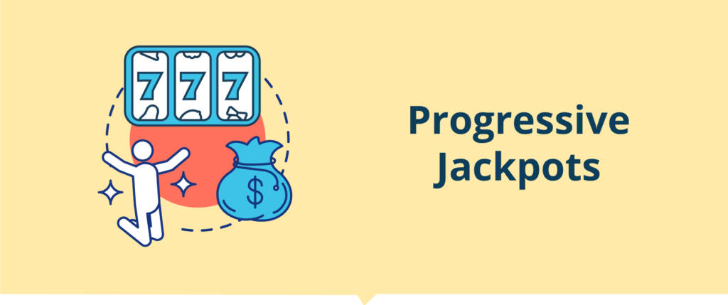 Progressive Jackpots